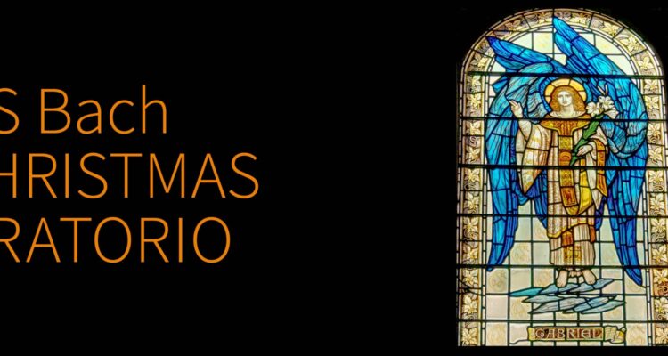J S Bach Christmas Oratorio, beside a stained glass window of the Angel Gabriel